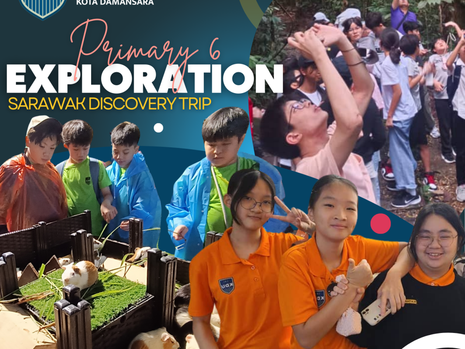 Primary 6 Exploration: Sarawak Discovery Trip